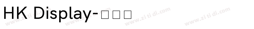 HK Display字体转换